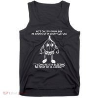 He’S Called Onion Boy He Shows Up In Every Culture Tank Top thumb 0