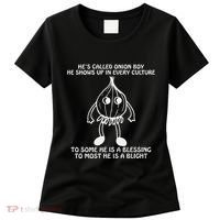 He’S Called Onion Boy He Shows Up In Every Culture Women's T-Shirt thumb 0
