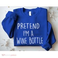 Halloween Costume Pretend I'm A Wine Bottle Simple Easy Sweatshirt thumb 2