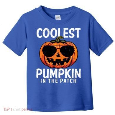 Halloween Coolest Pumpkin In The Patch Toddler T-Shirt