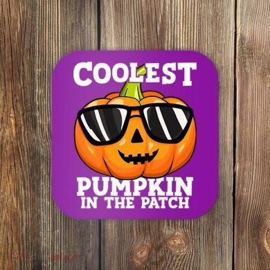 Halloween Coolest Pumpkin In The Patch Coaster