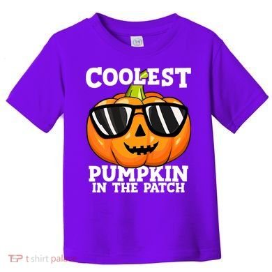 Halloween Coolest Pumpkin In The Patch Toddler T-Shirt