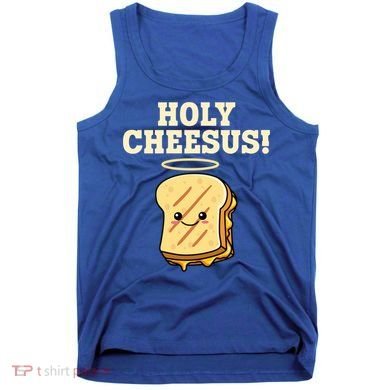 Holy Cheesus! Pun Grilled Cheese Lover Gift Tank Top