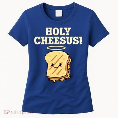 Holy Cheesus! Pun Grilled Cheese Lover Gift Women's T-Shirt