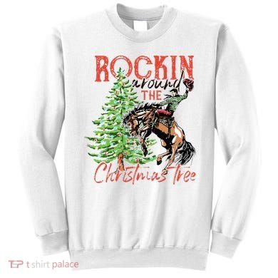 Hilarious Cowboy Rocking Christmas Tree Western Decor Sweatshirt