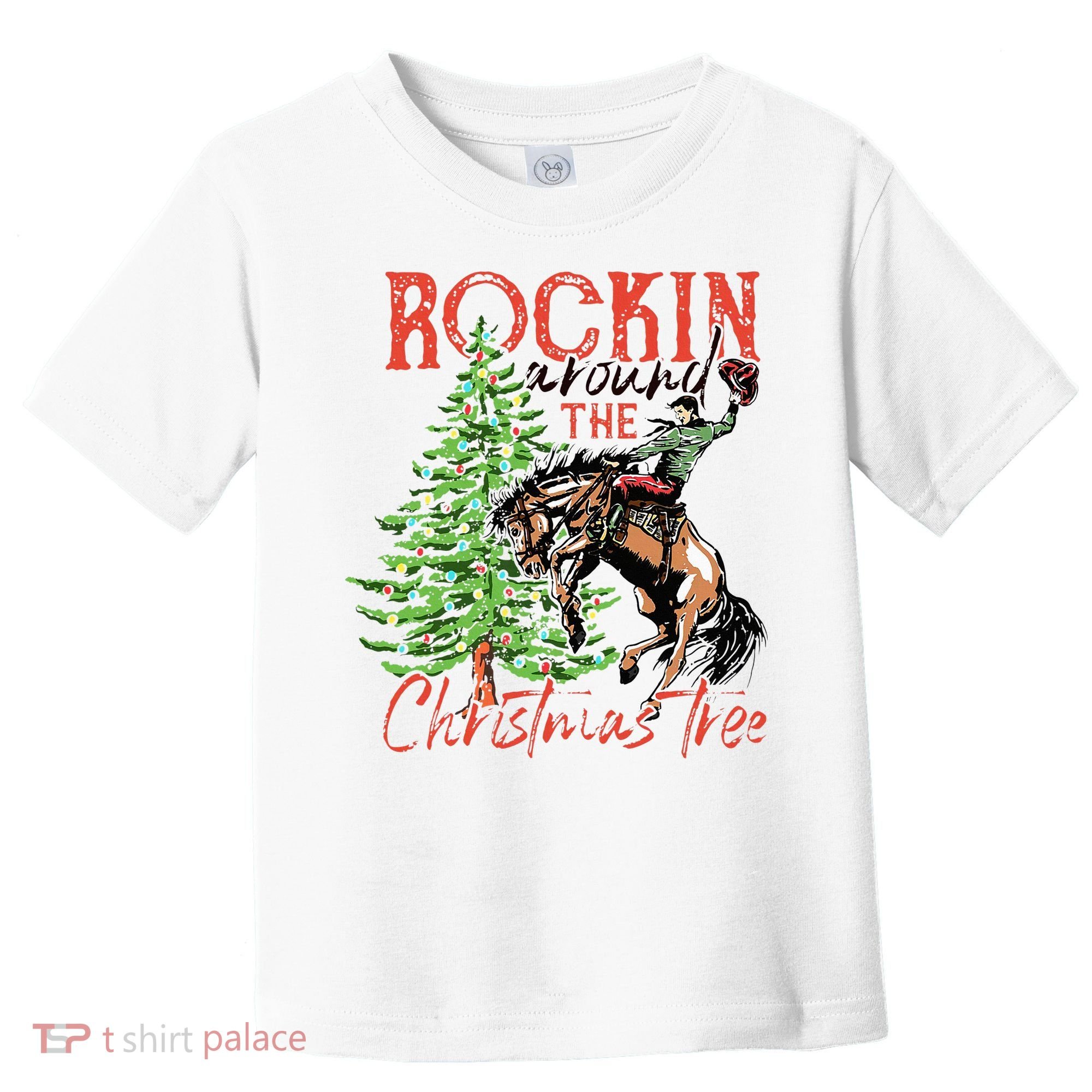 Hilarious Cowboy Rocking Christmas Tree Western Decor Toddler T-Shirt