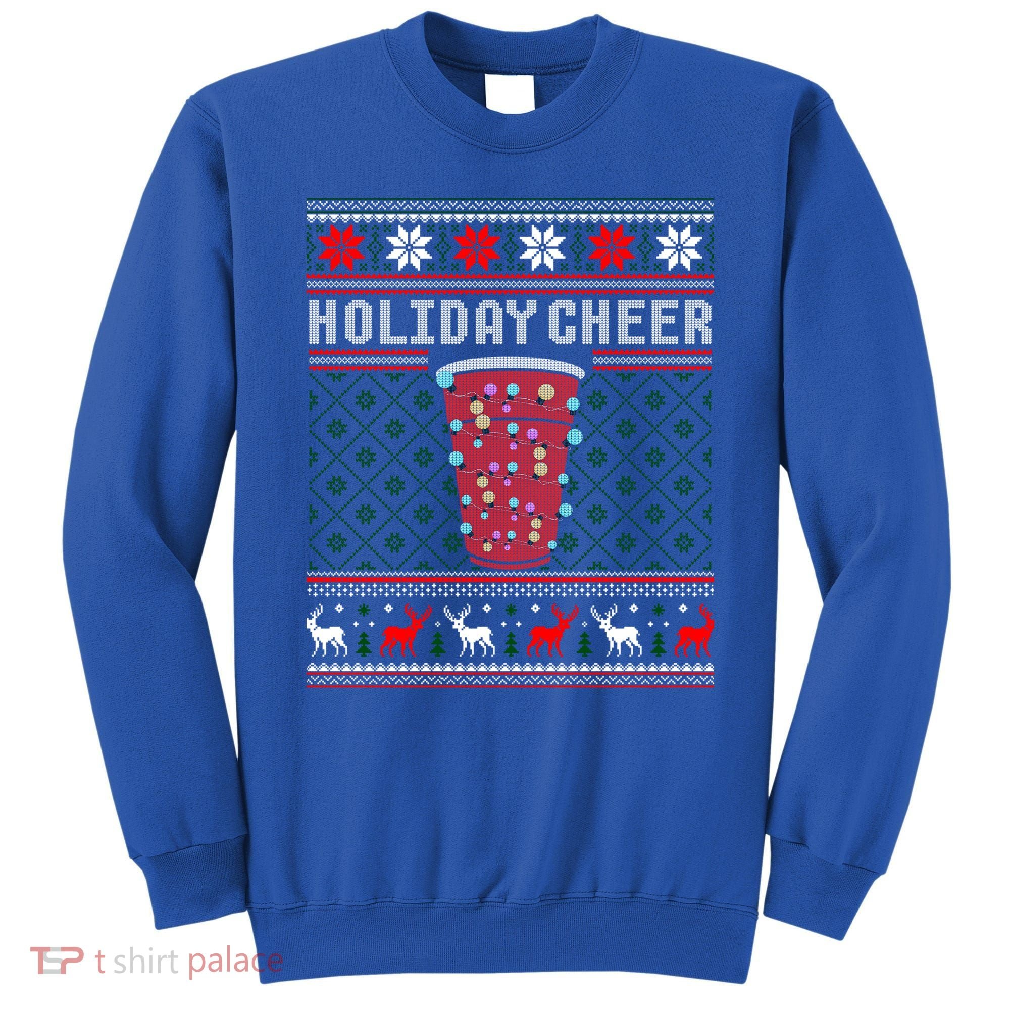 Holiday Cheer Red Solo Cup Christmas Beer Pong Ugly Sweater Gift Sweatshirt