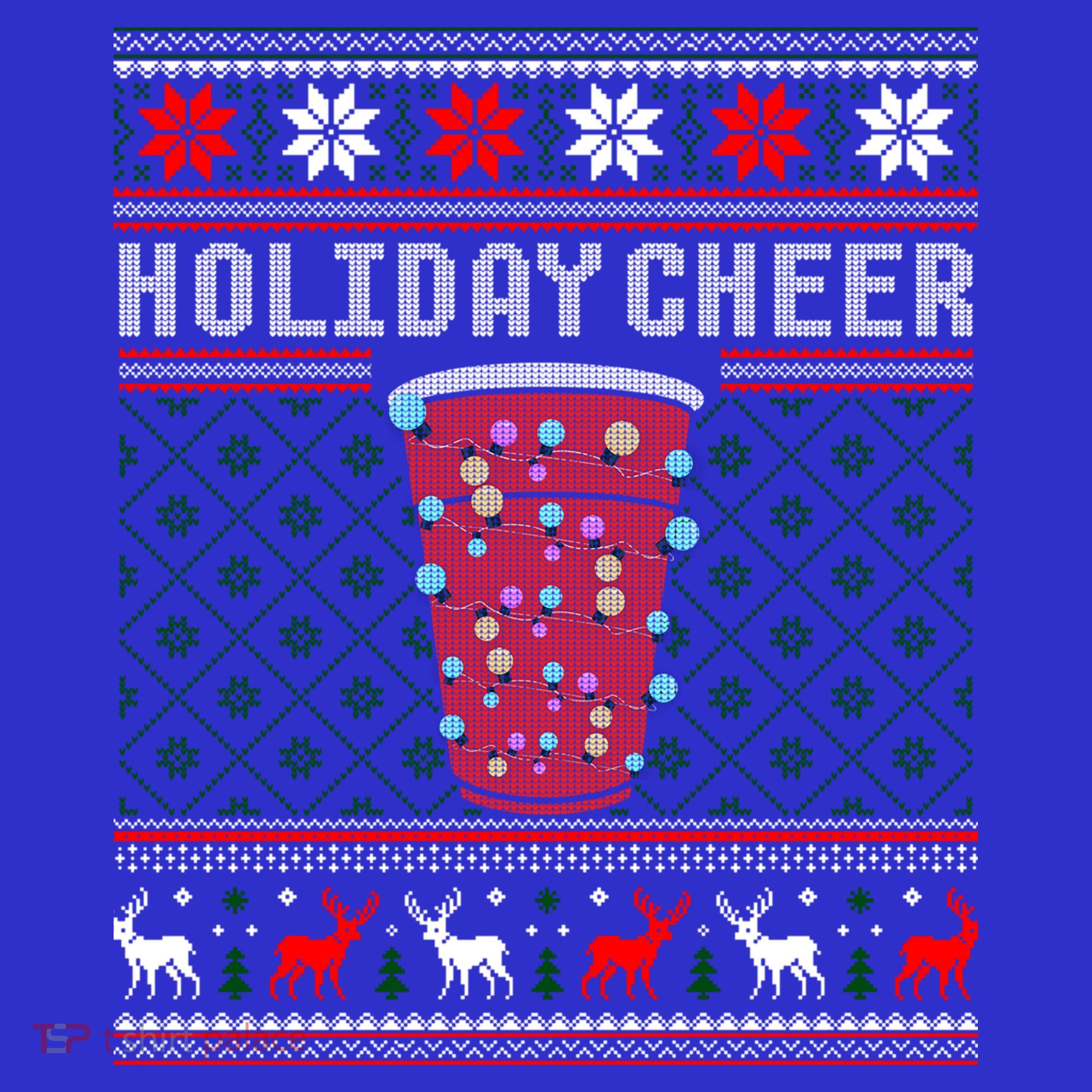 Holiday Cheer Red Solo Cup Christmas Beer Pong Ugly Sweater Gift Sweatshirt