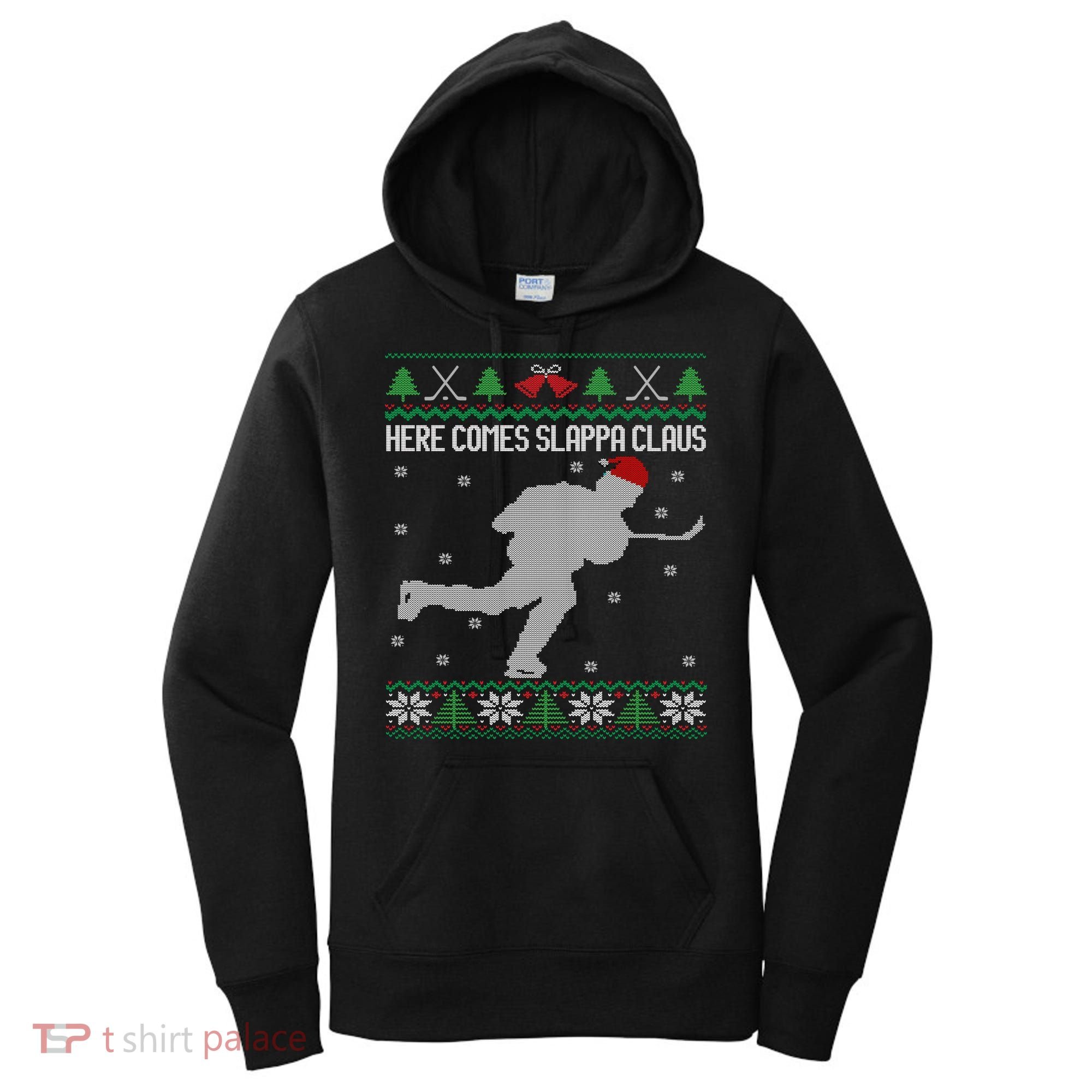 Here Comes Slappa Claus Slap Shot Ice Hockey Ugly Christmas Funny Gift Women's Hoodie