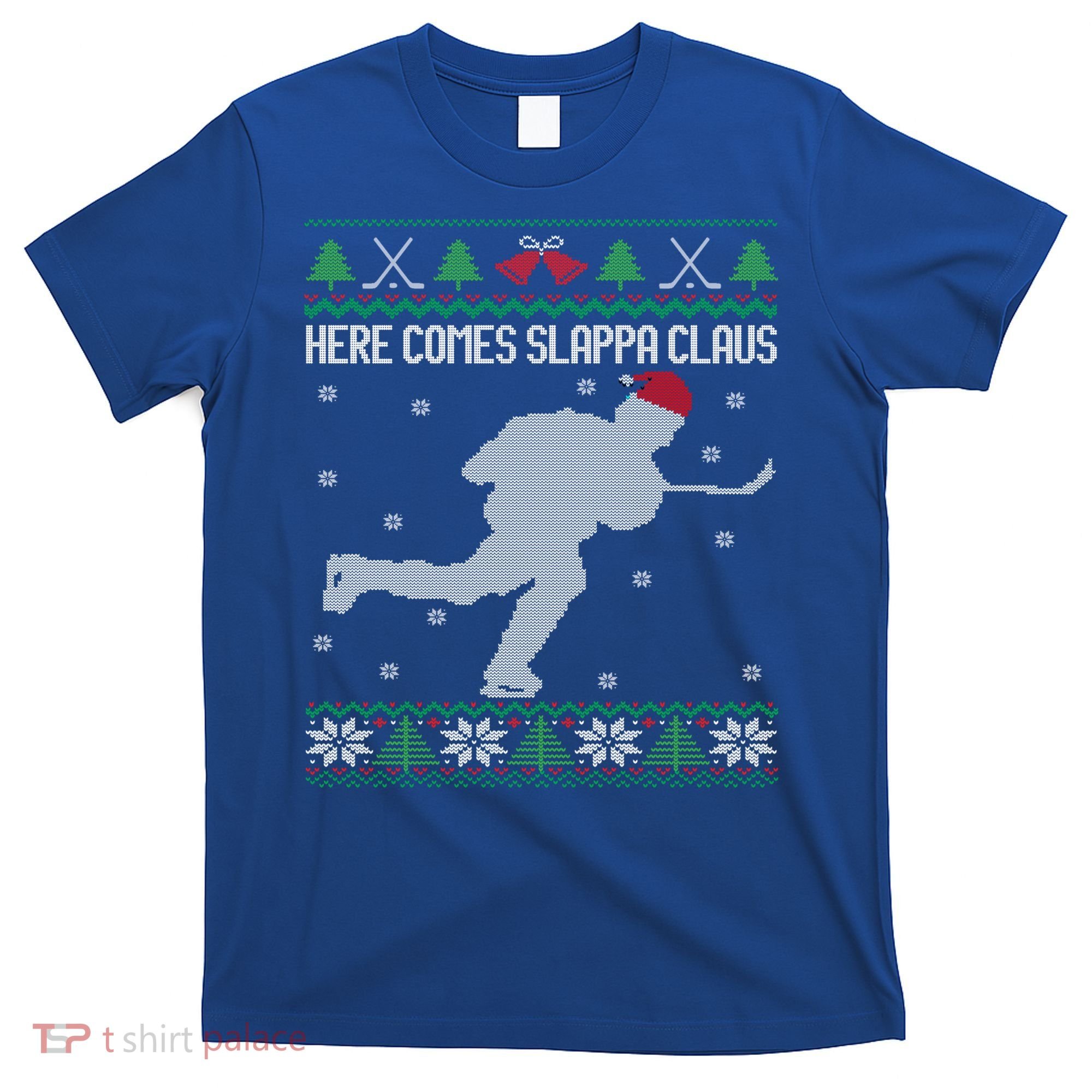 Here Comes Slappa Claus Slap Shot Ice Hockey Ugly Christmas Funny Gift T-Shirt