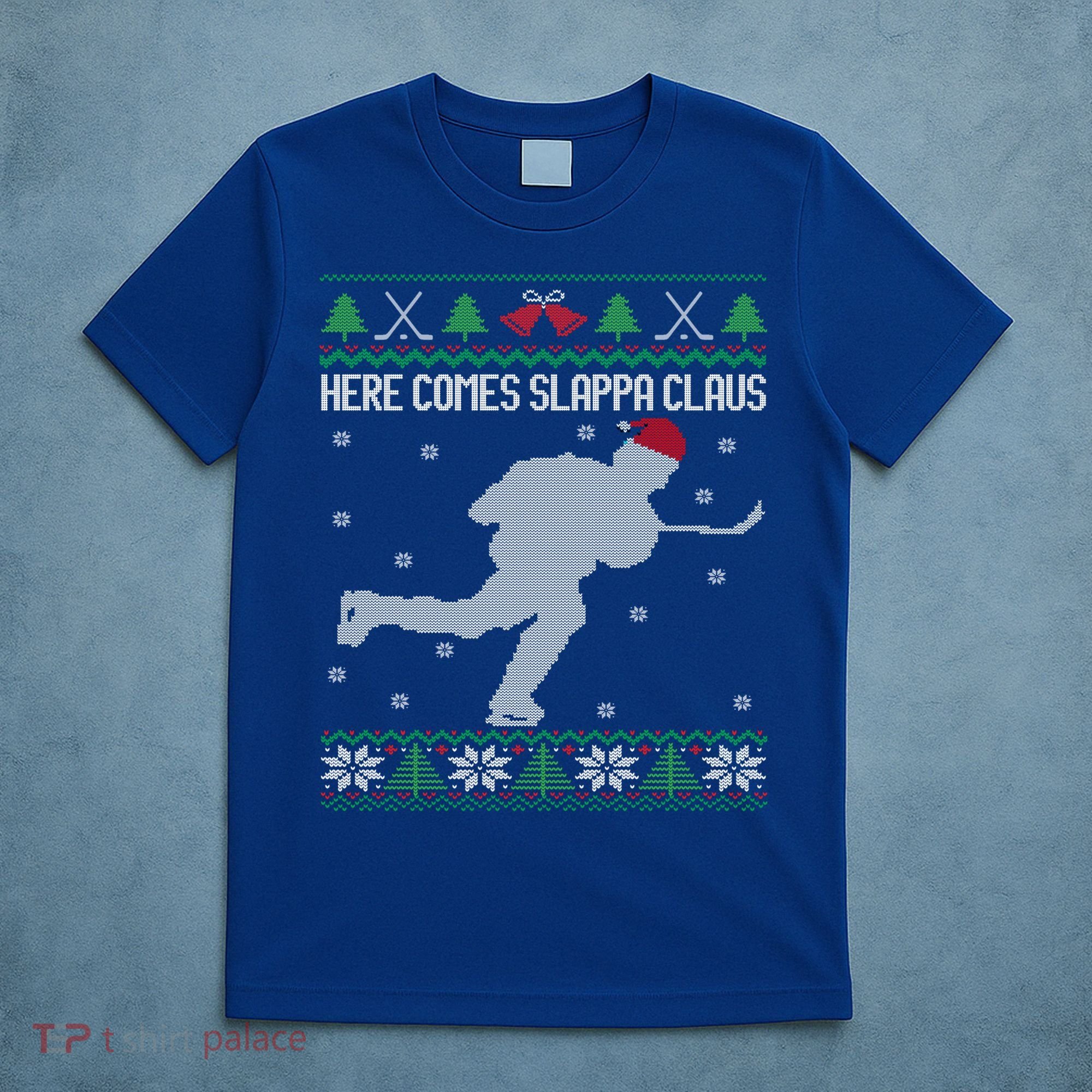 Here Comes Slappa Claus Slap Shot Ice Hockey Ugly Christmas Funny Gift T-Shirt