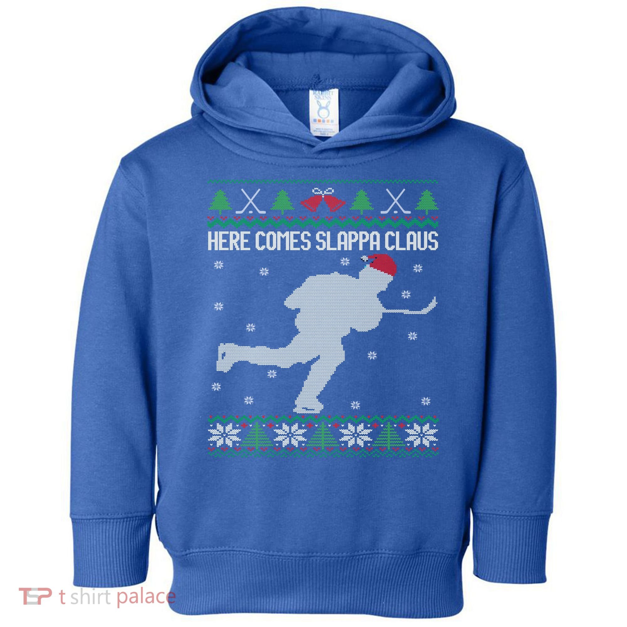 Here Comes Slappa Claus Slap Shot Ice Hockey Ugly Christmas Funny Gift Toddler Hoodie