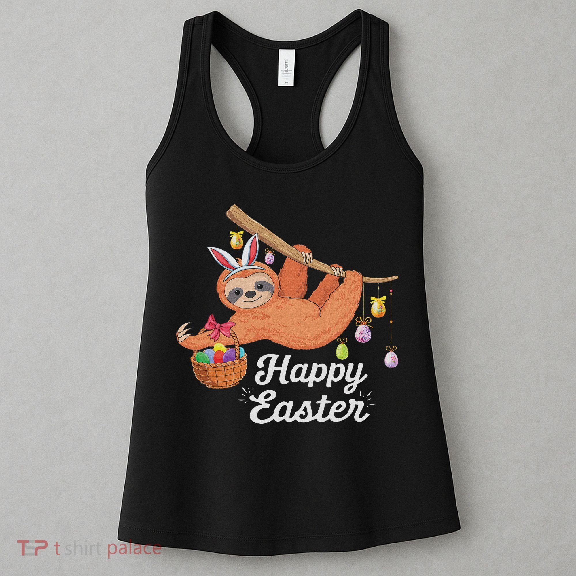 Happy Cute Sloth With Bunny Ears Egg Hunting Easter Sloth Women's Tank Top