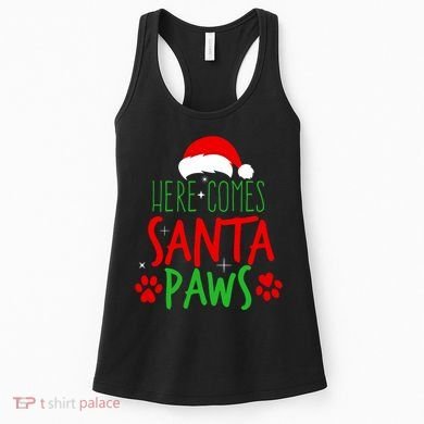 Here Comes Santa Paws Cute Christmas Women's Tank Top