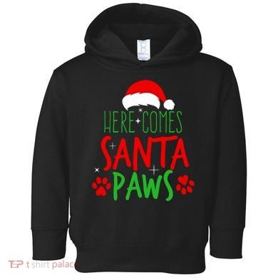 Here Comes Santa Paws Cute Christmas Toddler Hoodie