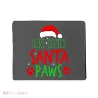 Here Comes Santa Paws Cute Christmas Mousepad thumb 0