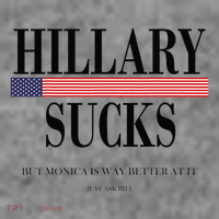 Hillary Clinton Sucks But Monica Is Way Better At It Toddler Hoodie thumb 2