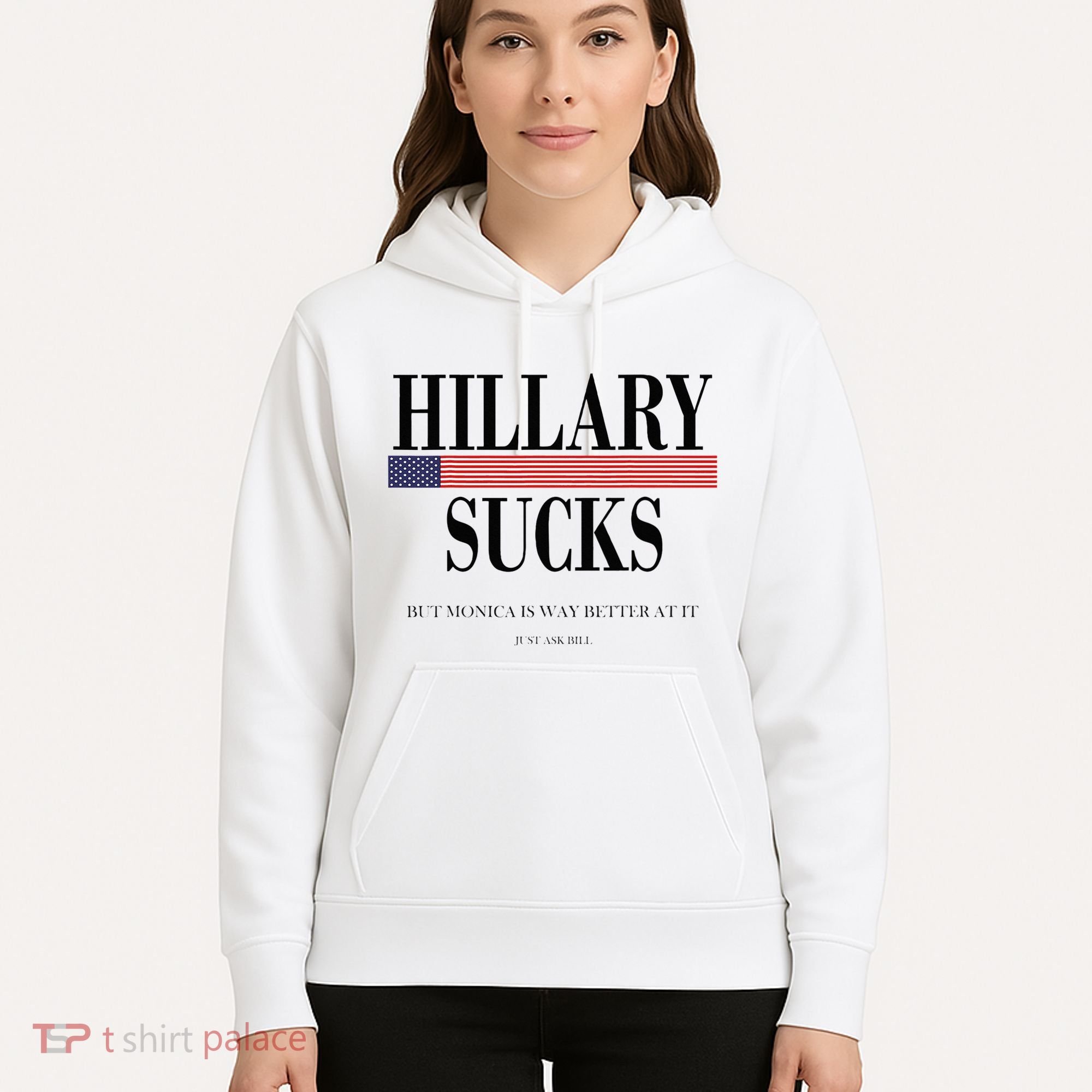 Hillary Clinton Sucks But Monica Is Way Better At It Hoodie