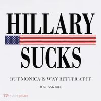 Hillary Clinton Sucks But Monica Is Way Better At It Women's Hoodie thumb 2