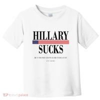 Hillary Clinton Sucks But Monica Is Way Better At It Toddler T-Shirt thumb 0