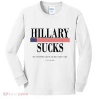 Hillary Clinton Sucks But Monica Is Way Better At It Kids Long Sleeve Shirt thumb 0