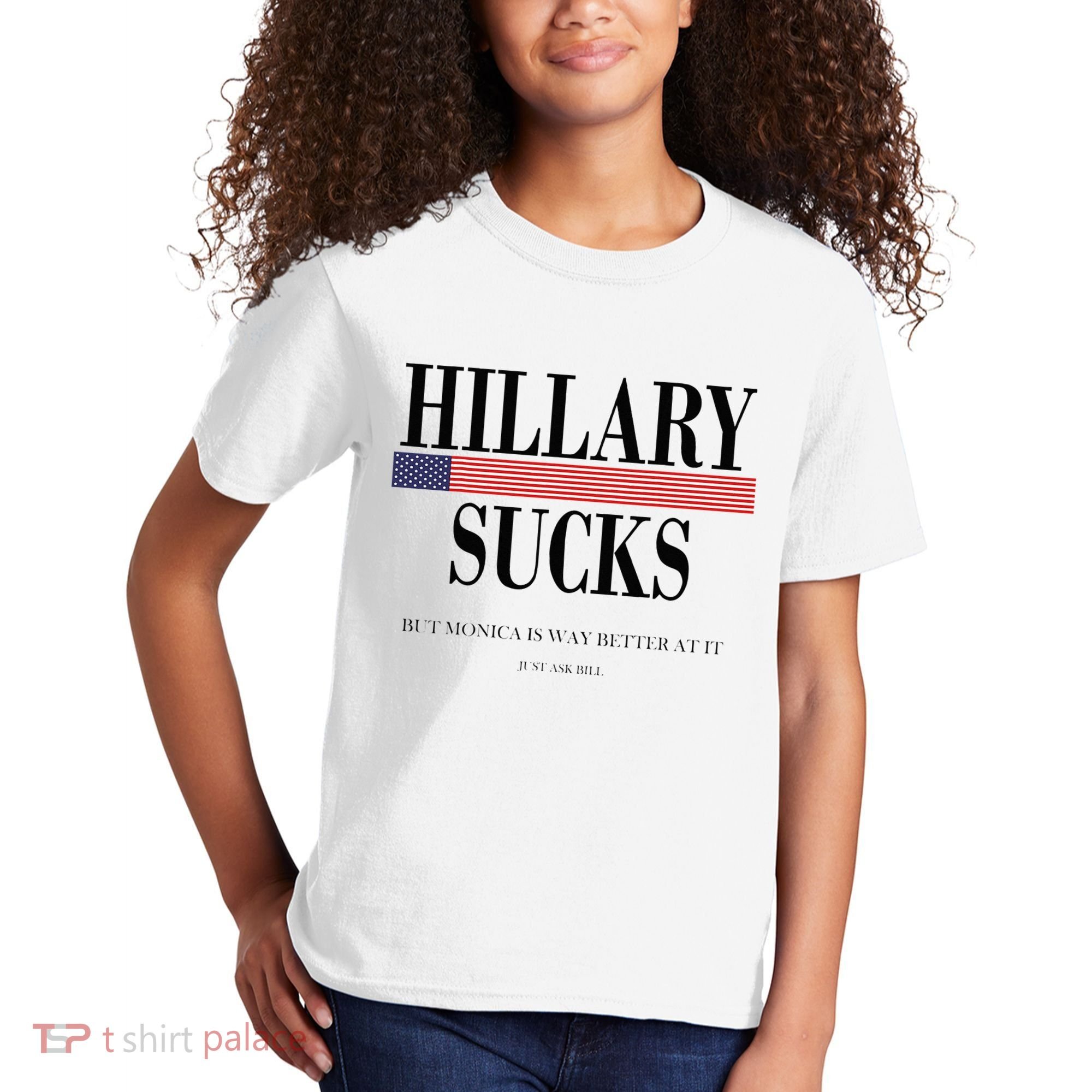 Hillary Clinton Sucks But Monica Is Way Better At It Kids T-Shirt