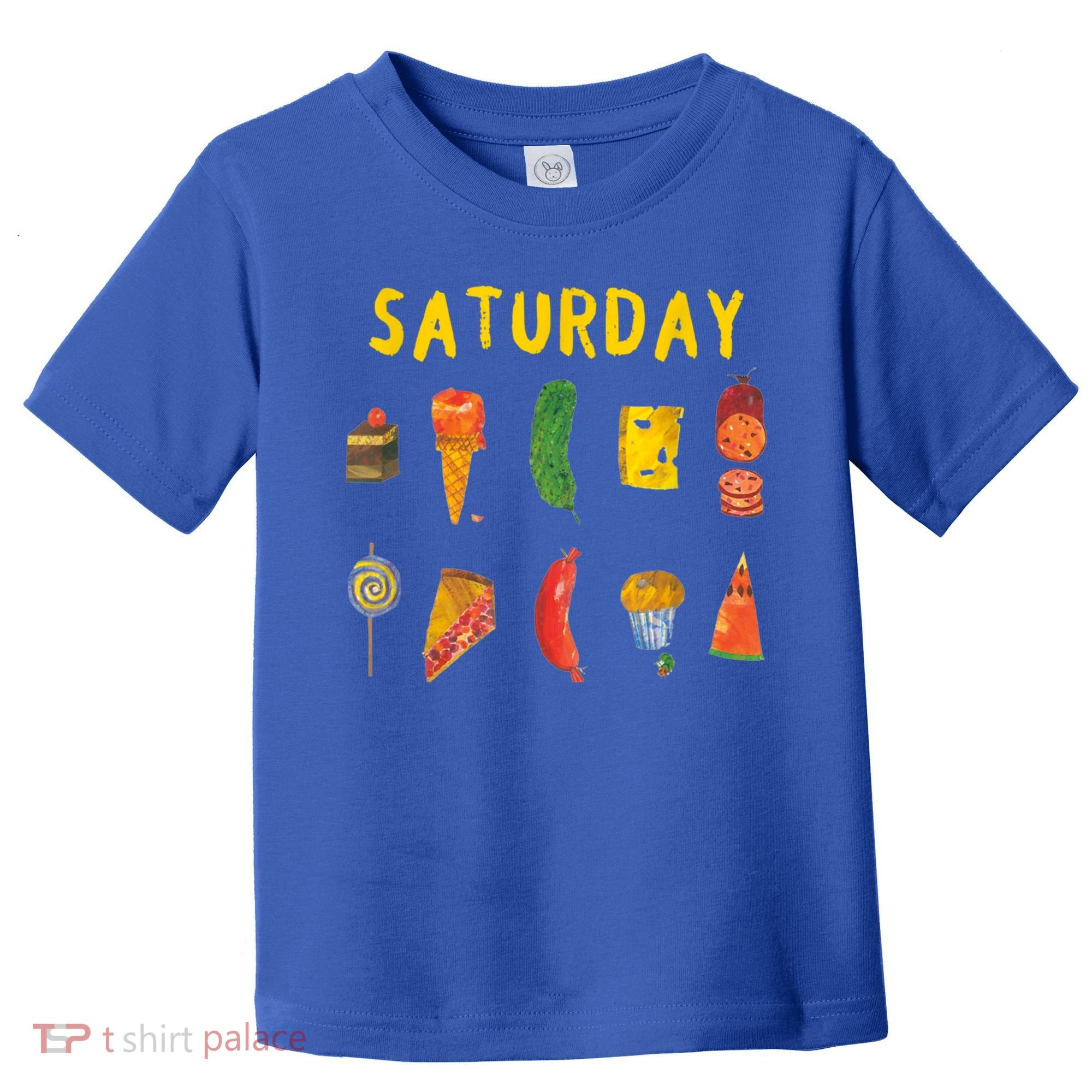Hungry Caterpillars SATURDAY Funny Fruit Lover Vegan Toddler T-Shirt