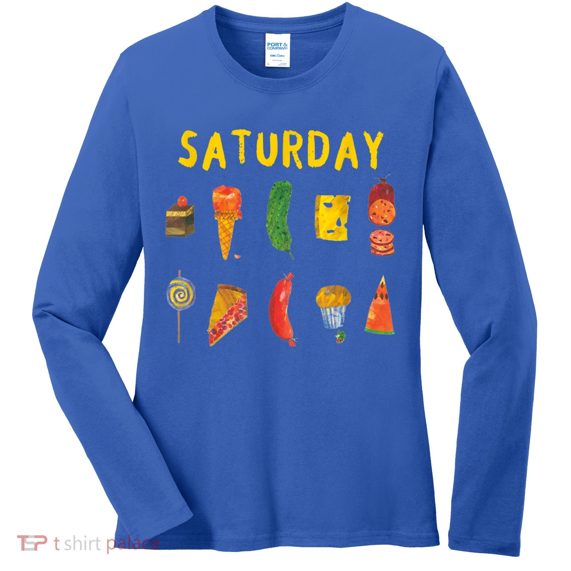 Hungry Caterpillars SATURDAY Funny Fruit Lover Vegan Women's Long Sleeve Shirt