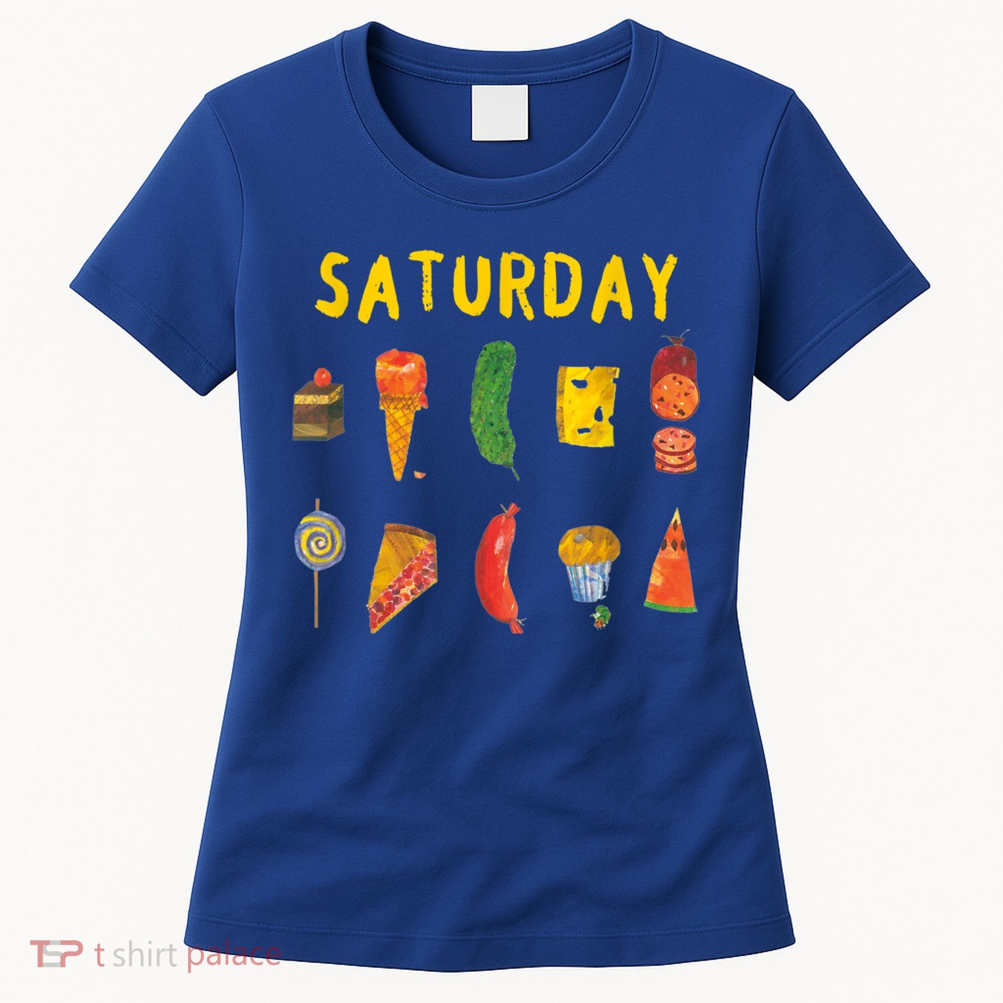 Hungry Caterpillars SATURDAY Funny Fruit Lover Vegan Women's T-Shirt
