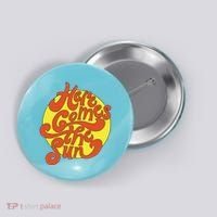 Here Comes The Sun Summer Beach Retro Button thumb 0