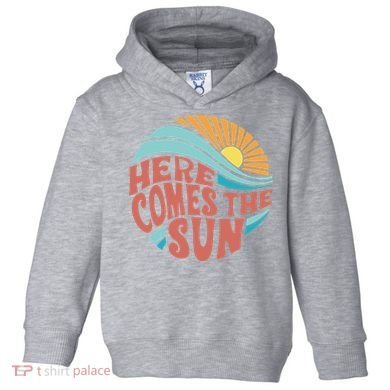 Here Comes The Sun  Baby Summer Beach Toddler Hoodie