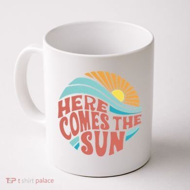 Here Comes The Sun  Baby Summer Beach Coffee Mug