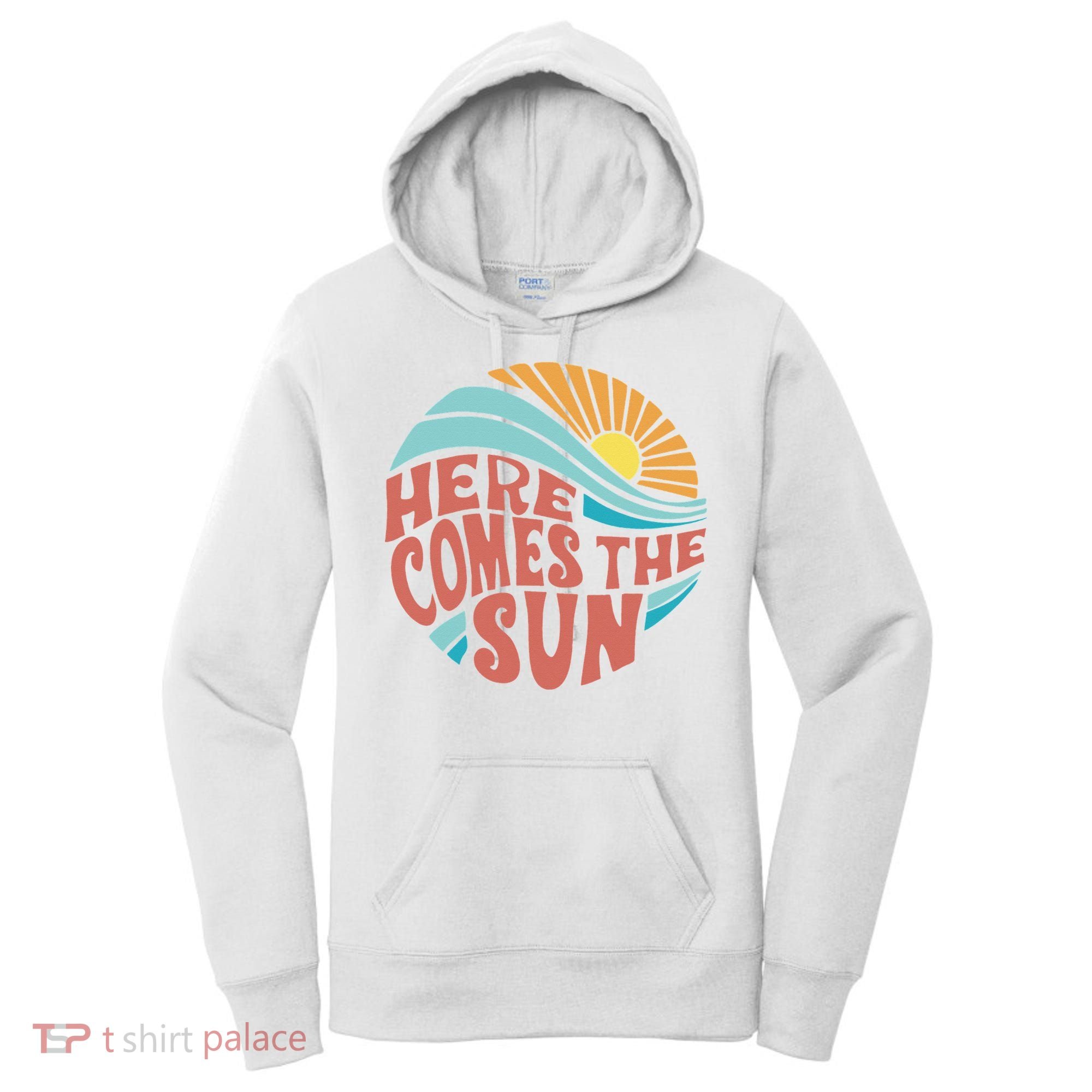Here Comes The Sun  Baby Summer Beach Women's Hoodie