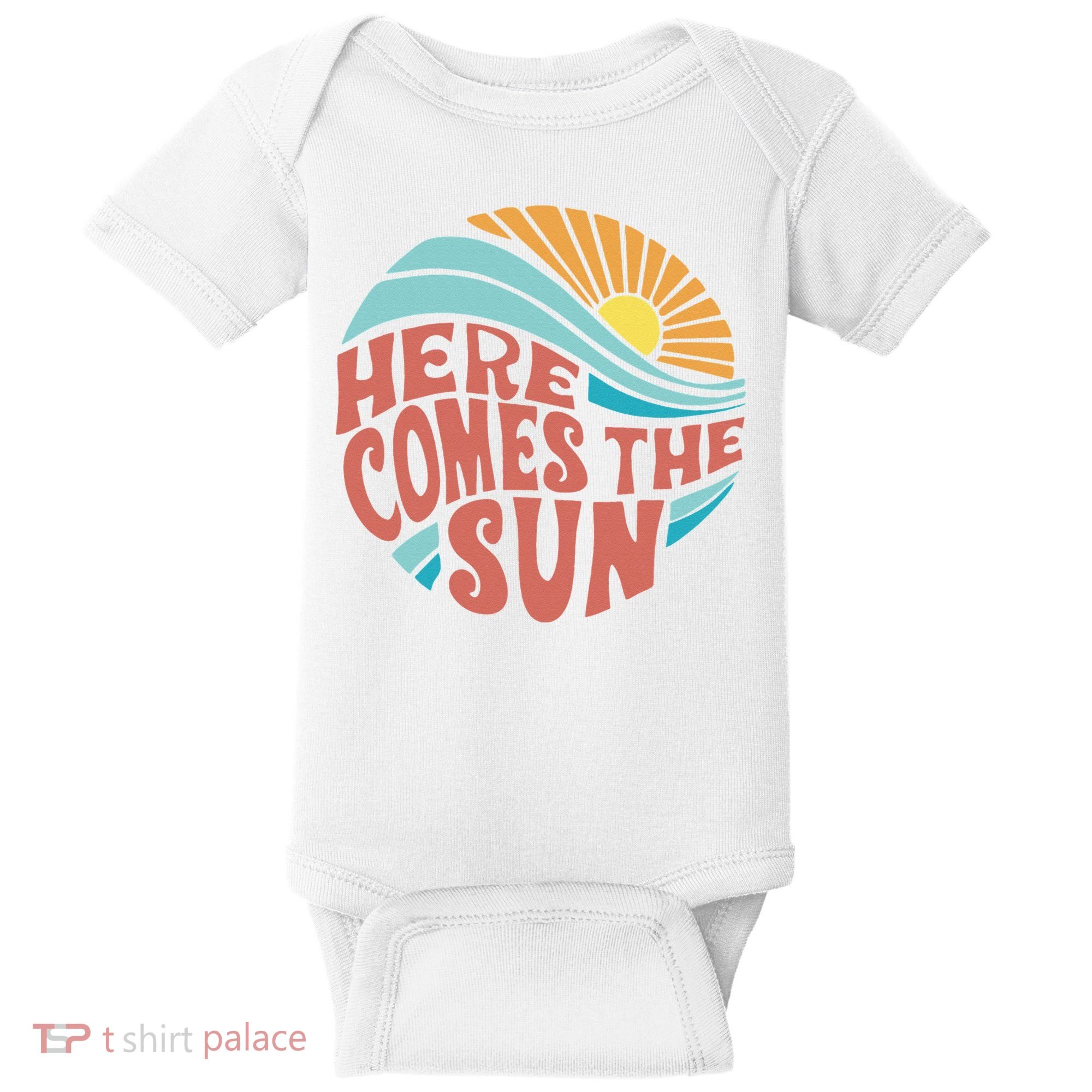 Here Comes The Sun  Baby Summer Beach Baby Bodysuit