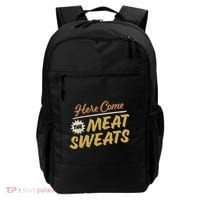 Here Come The Meat Sweats Funny Thanksgiving Backpack thumb 0