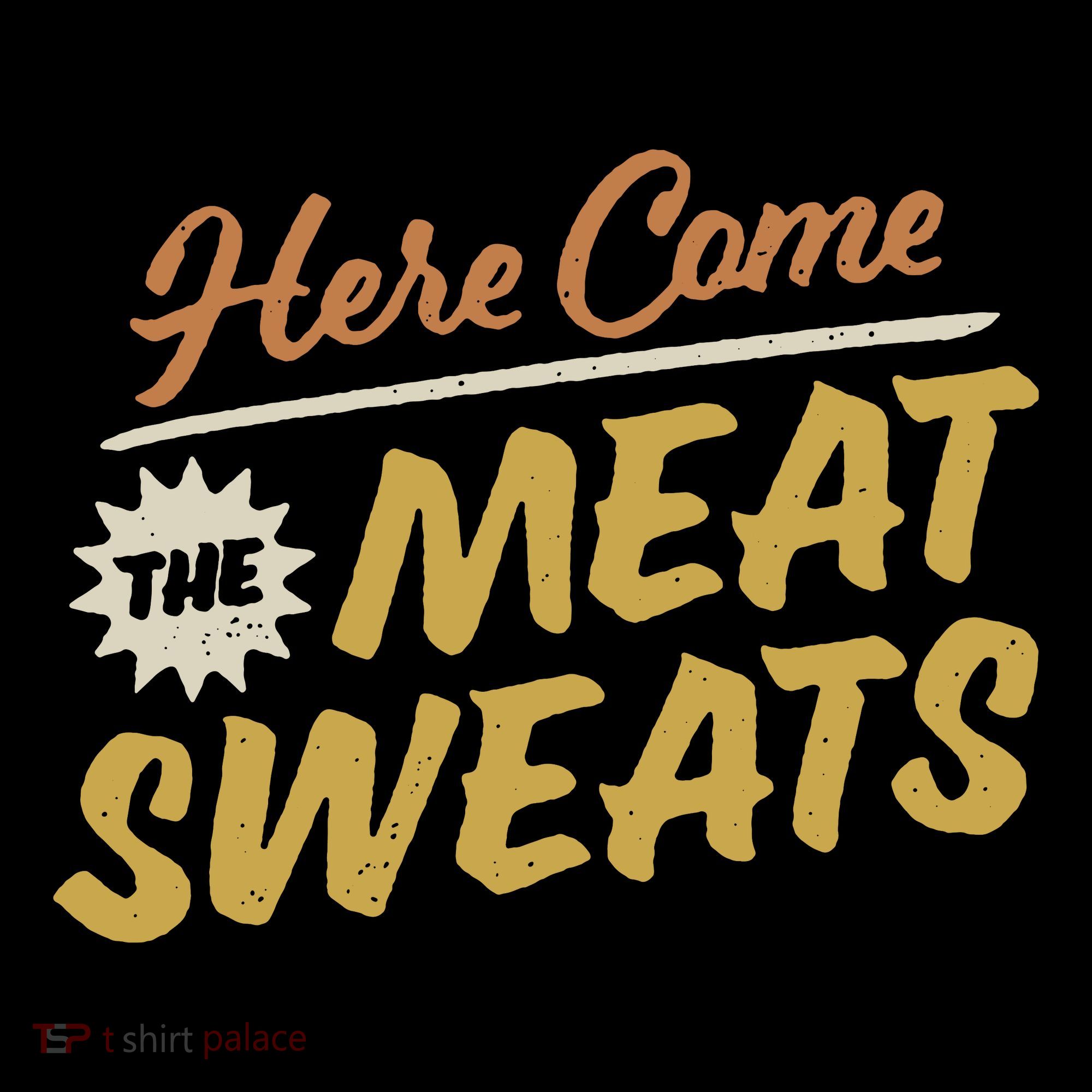 Here Come The Meat Sweats Funny Thanksgiving Coffee Mug