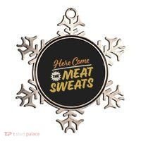 Here Come The Meat Sweats Funny Thanksgiving Ornament thumb 0