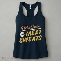 Here Come The Meat Sweats Funny Thanksgiving Women's Tank Top thumb 3