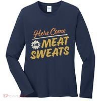 Here Come The Meat Sweats Funny Thanksgiving Women's Long Sleeve Shirt thumb 0