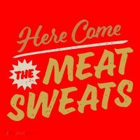 Here Come The Meat Sweats Funny Thanksgiving Santa Hat thumb 1