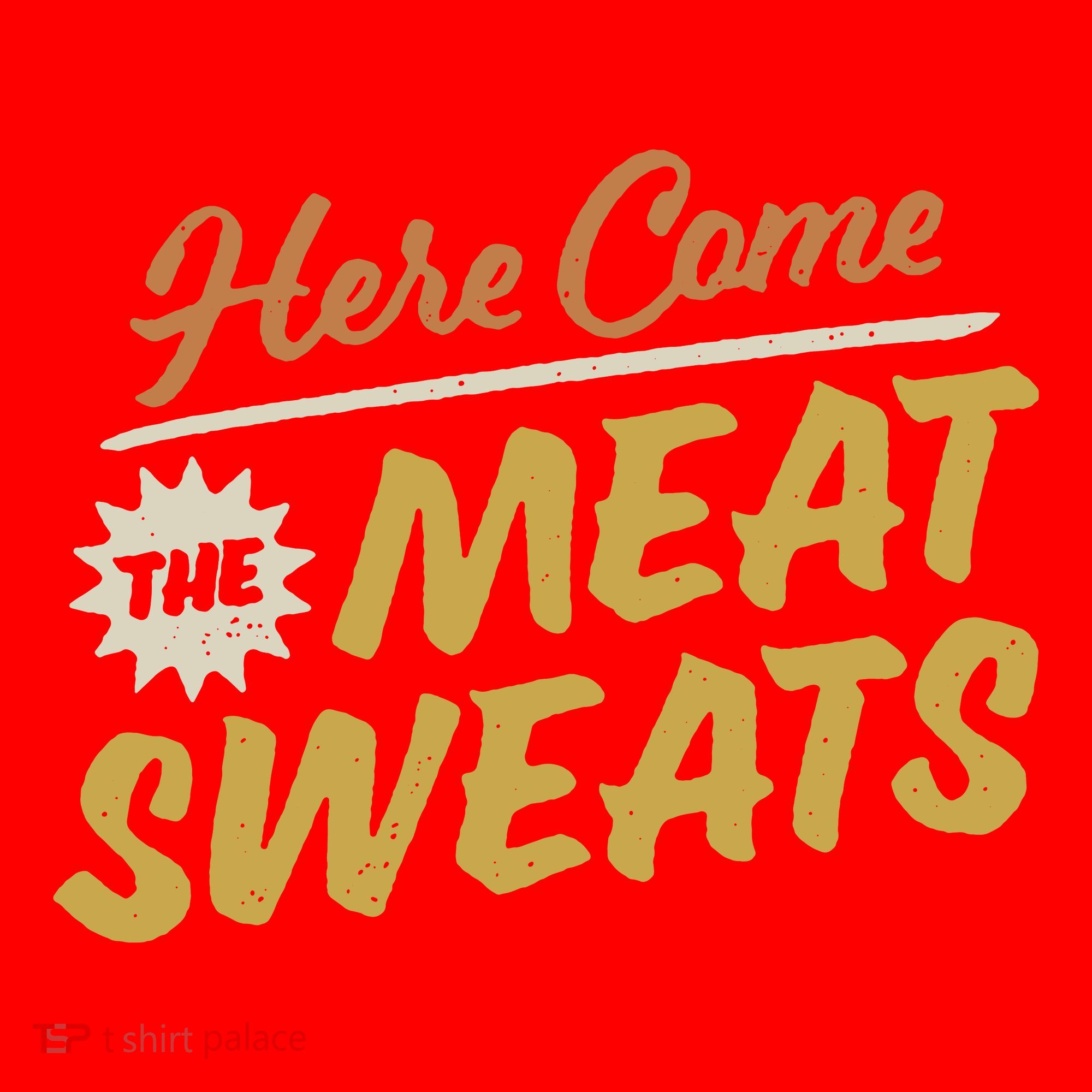 Here Come The Meat Sweats Funny Thanksgiving Santa Hat