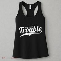 Here Comes Trouble Funny Trouble Maker Women's Tank Top thumb 3