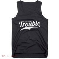 Here Comes Trouble Funny Trouble Maker Tank Top thumb 0