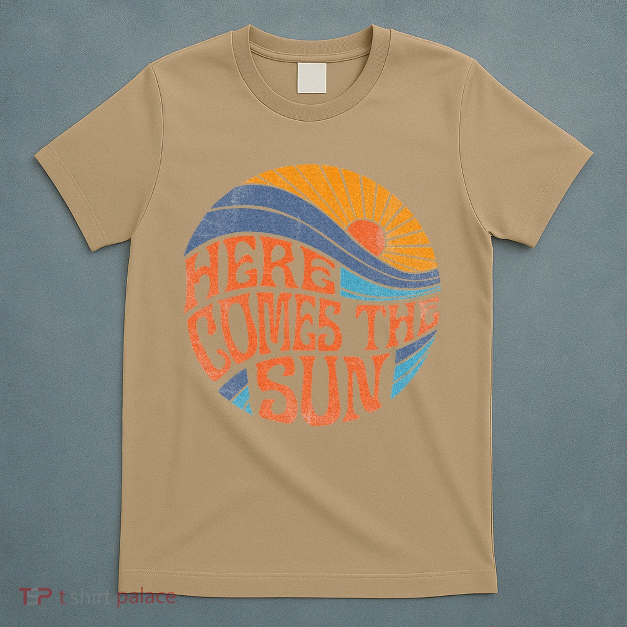 Here Comes The Sun Vintage Retro Sixties Surf Summer Beach T-Shirt