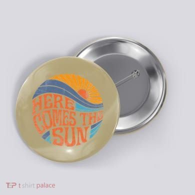 Here Comes The Sun Vintage Retro Sixties Surf Summer Beach Button