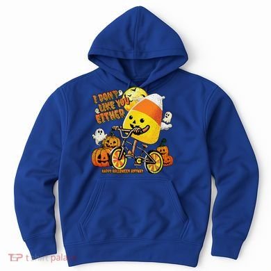 Halloween Costume Team Candy Corn I DonT Like You Either Hoodie