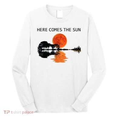 Here Comes The Sun Guitar Shadow Sunset  Long Sleeve Shirt