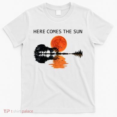 Here Comes The Sun Guitar Shadow Sunset  T-Shirt