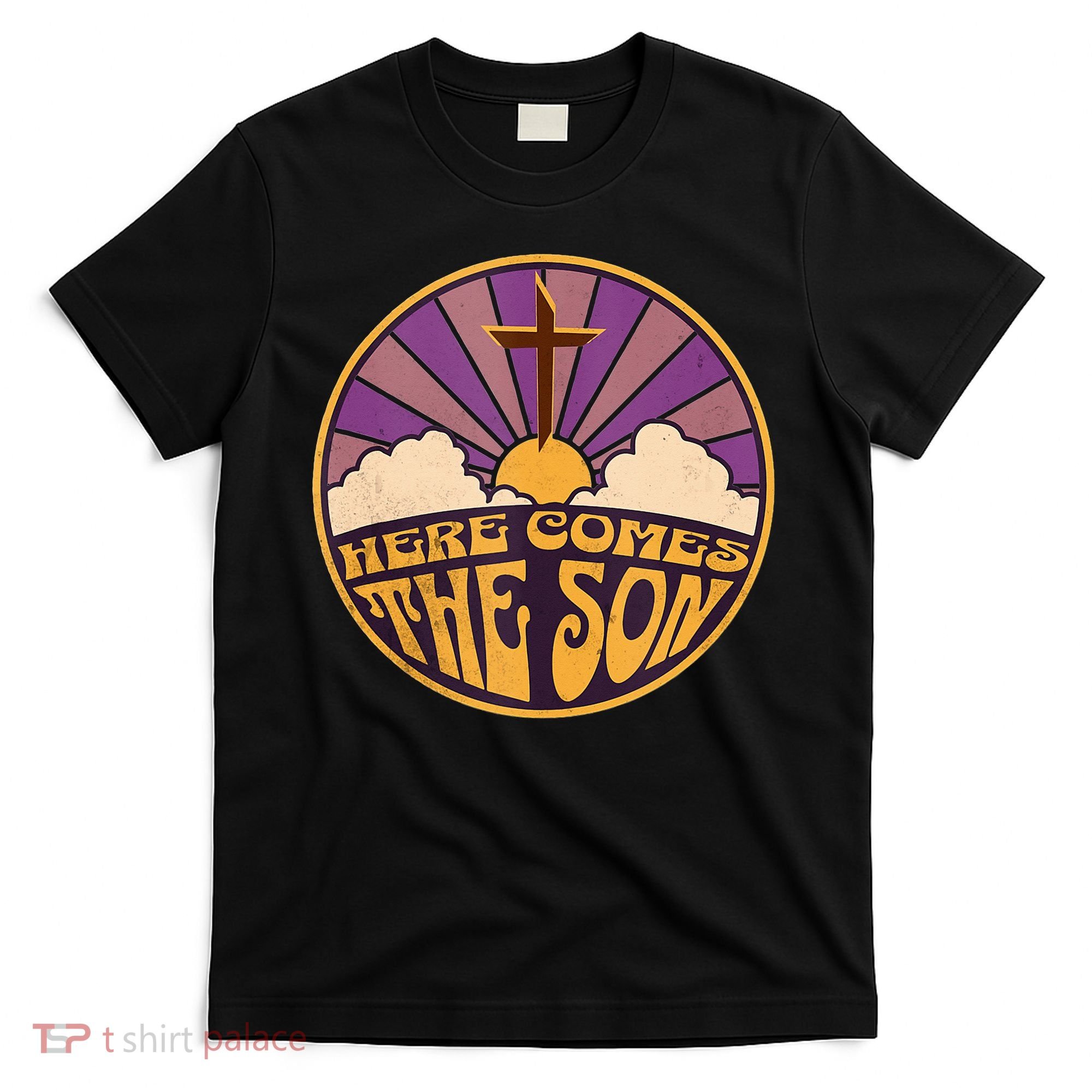 Here Comes The Son Jesus People Revolution T-Shirt
