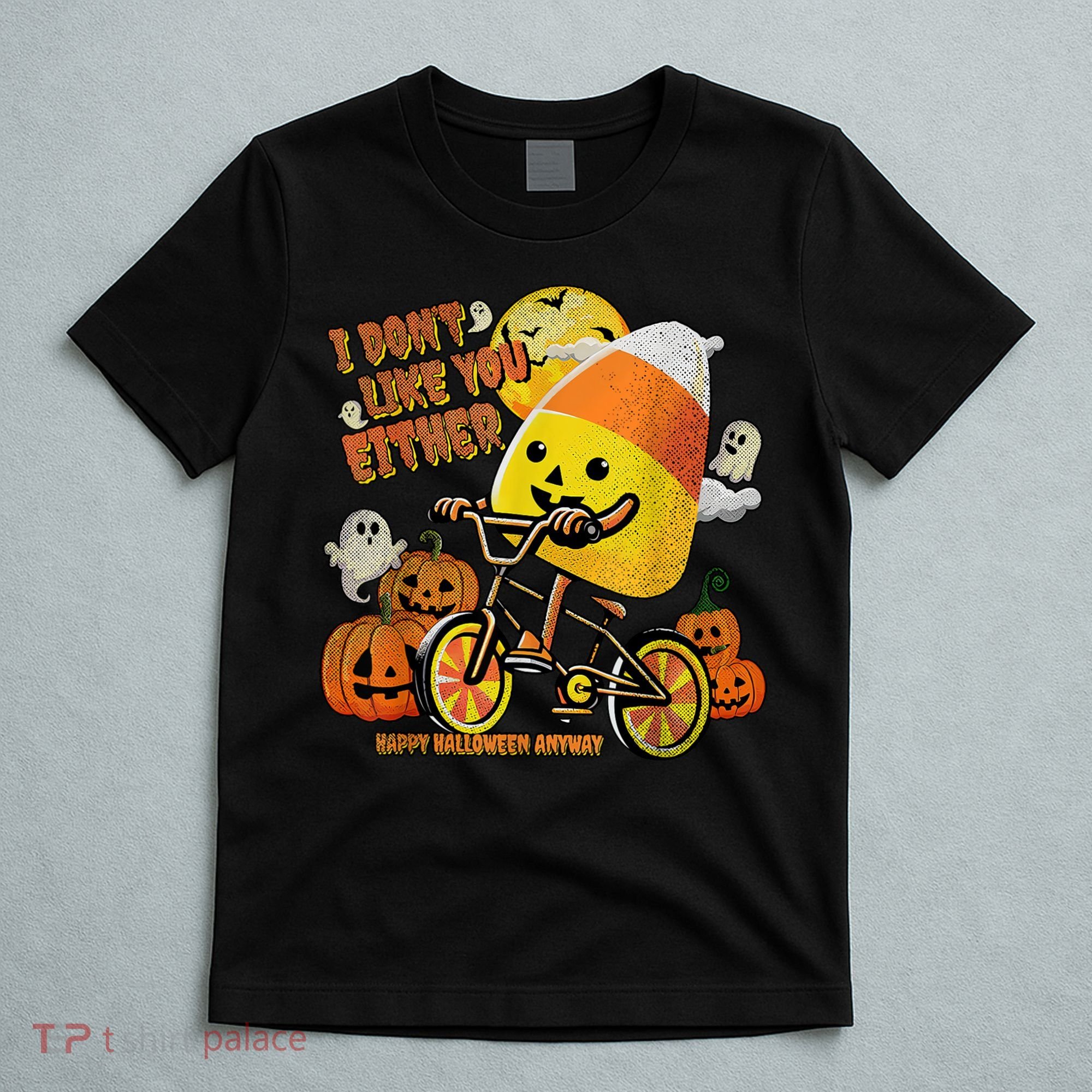 Halloween Costume Team Candy Corn I DonT Like You Either T-Shirt